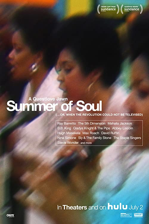 Summer of Soul (...Or, When the Revolution Could Not Be Televised)